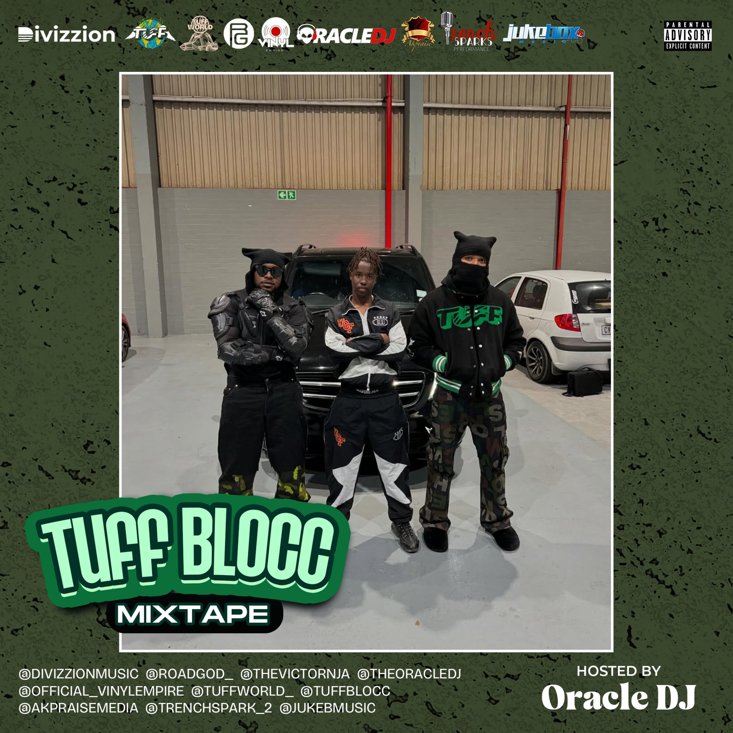 Dj Tuff Oracle DJ Drops Highly Anticipated Sequel: The Tuff Blocc Mixtape ...