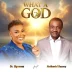 Dr. Ugonma & Nathaniel Bassey Call Him Onye Mmeri on “What a God”
