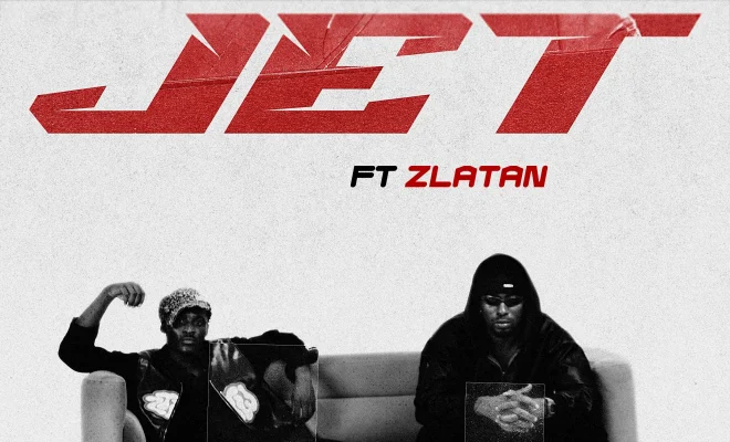 Samad, Zlatan, and Chech soar to new heights with high-octane single “Jet”