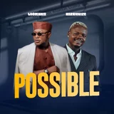 Ihomarix & Harmonize Deliver a Message of Hope on “Possible”