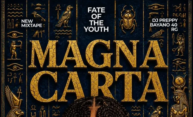 DJ PREPPY Releases “Magna Carta”, A Fate Of The Youth Inspired Mixtape